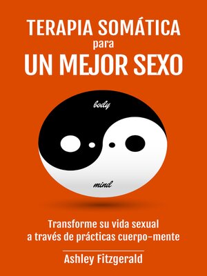 cover image of TERAPIA SOMÁTICA PARA UN MEJOR SEXO